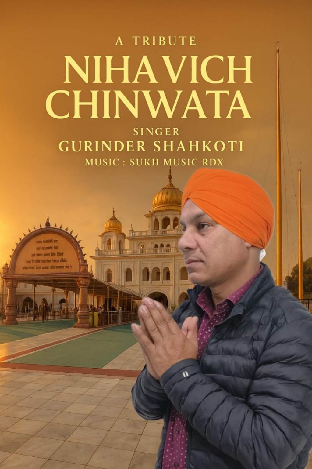 Gurinder Shahkoti Releases Powerful Tribute Neeha Vich Chinwata Honouring Chaar Sahibzade